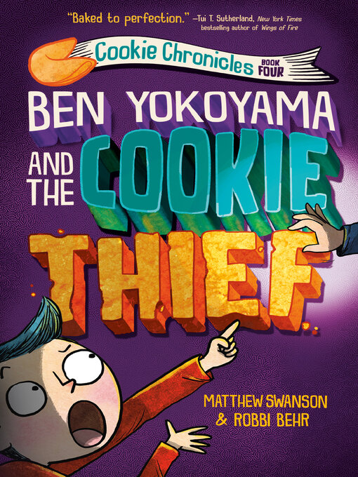 Title details for Ben Yokoyama and the Cookie Thief by Matthew Swanson - Available